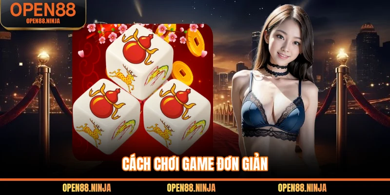Cách chơi game đơn giản