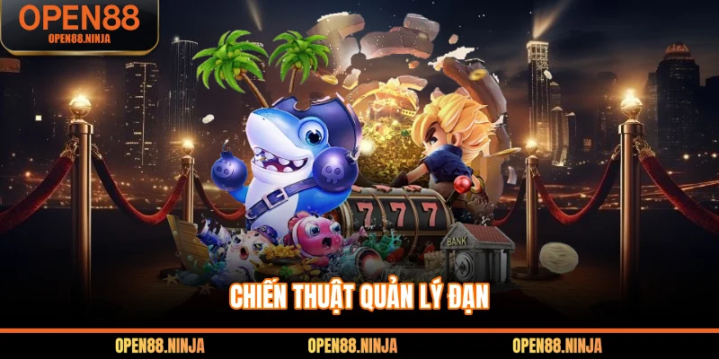 Chiến thuật quản lý đạn