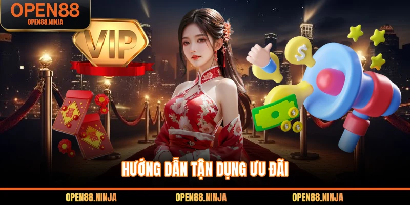 Hướng dẫn tận dụng ưu đãi